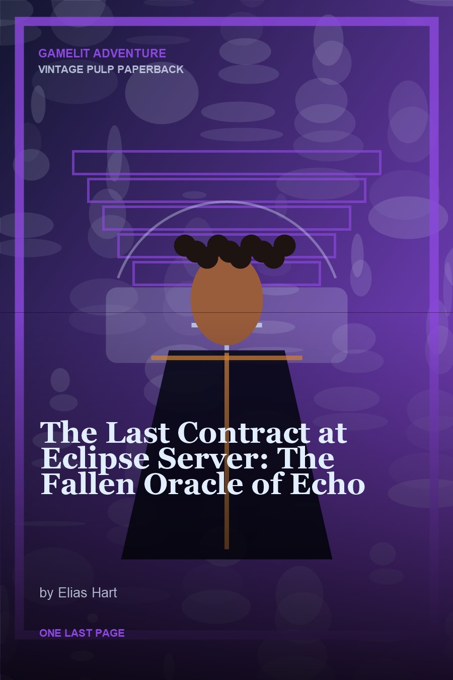 The Last Contract at Eclipse Server: The Fallen Oracle of Echo cover