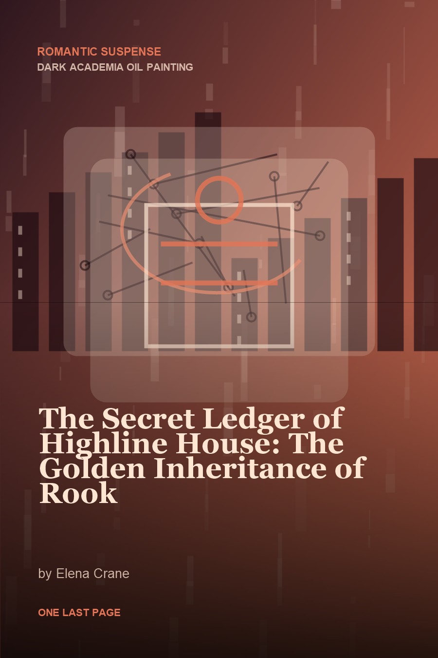 The Secret Ledger of Highline House: The Golden Inheritance of Rook cover